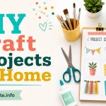 DIY Craft Projects At Home